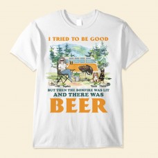 Camping – I Tried To Be Good – Personalized Shirt – Birthday Mother’s Day Father’s Day Gift For Camping Lover Camper