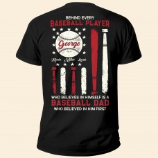 Behind Every Baseball Player – Personalized Shirt – Birthday 4th Of July Shirt For Dad Son Daughters – Gift From Wife Mom